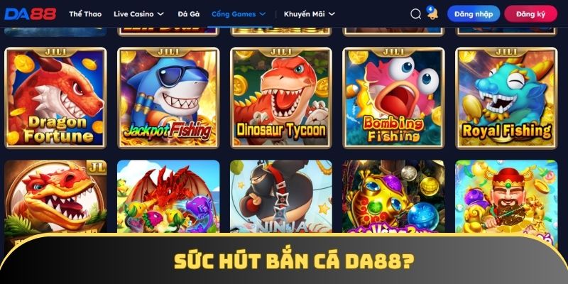 Ưu điểm tại sảnh bắn cá DA88 Ưu điểm tại sảnh bắn cá DA88