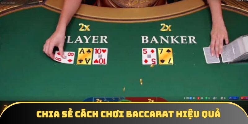 Kinh nghiệm chơi Baccarat giúp nhận thưởng lớn Kinh nghiệm chơi Baccarat giúp nhận thưởng lớn
