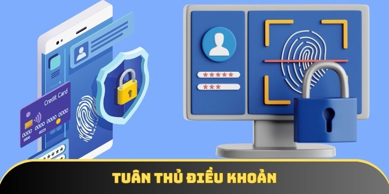 Thành viên phải tuân thủ các điều khoản mà bạn đã áp dụng Thành viên phải tuân thủ các điều khoản mà bạn đã áp dụng