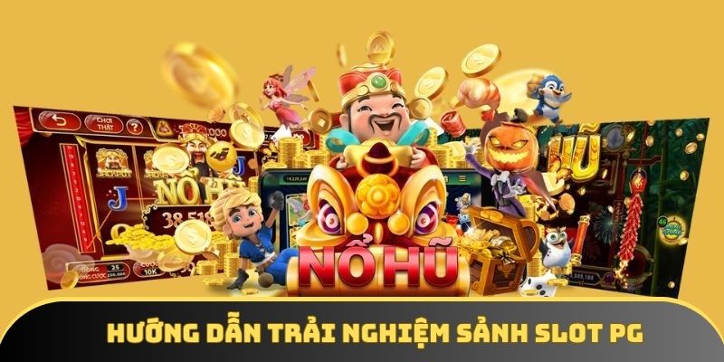 Hướng dẫn tham gia sảnh slot game PG tại DA88 cho người chơi mới Hướng dẫn tham gia sảnh slot game PG tại DA88 cho người chơi mới